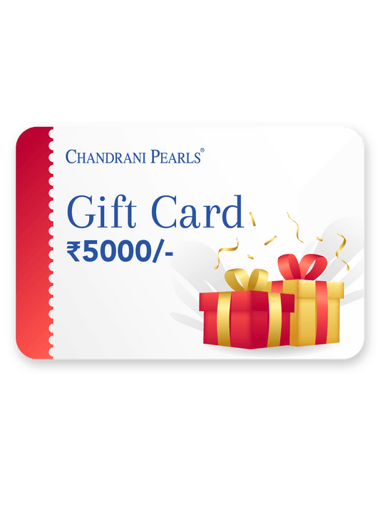 Gift Card - ₹5000 - Chandrani Pearls